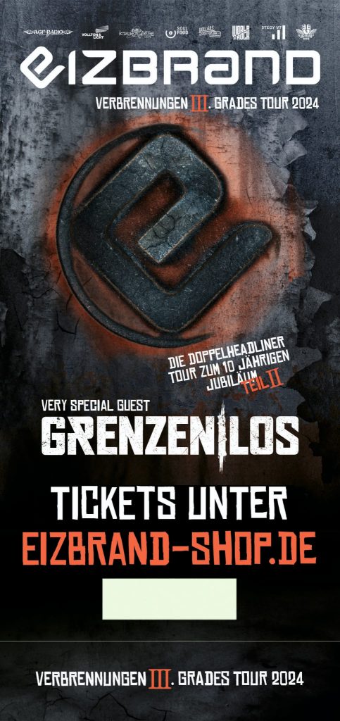Eizbrand - Verbrennungen 3. Grades Tour 2024